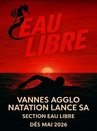 OUVERTURE SECTION EAU LIBRE 2026