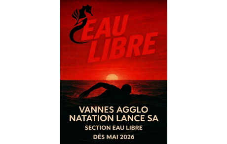 OUVERTURE SECTION EAU LIBRE 2026